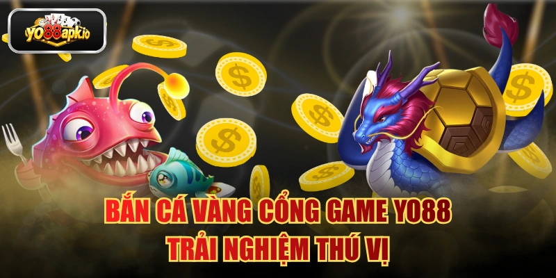 Bắn cá vàng